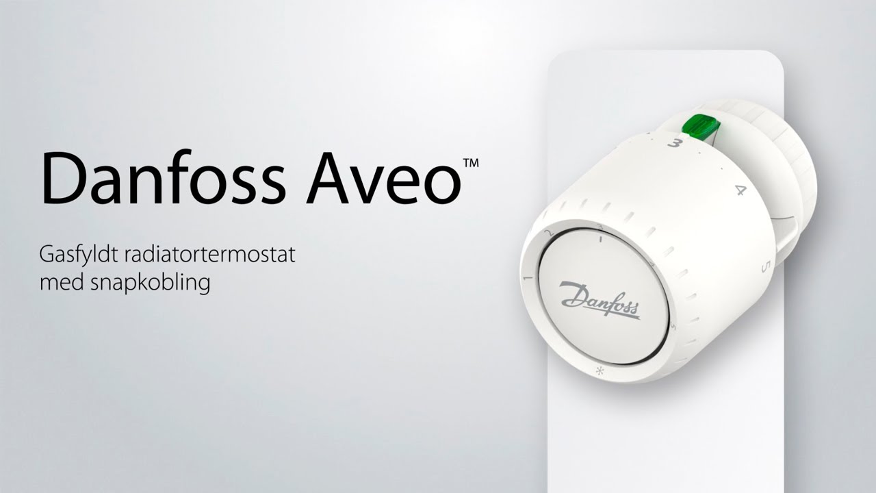 Sådan installerer og justerer du Danfoss Aveo™ radiatortermostat